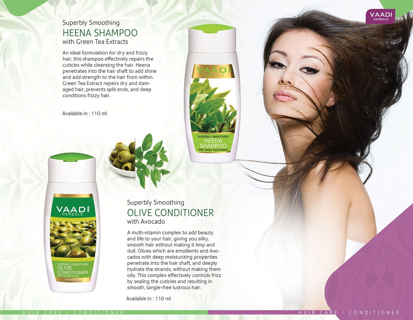 Superbly Smoothing Organic Heena Shampoo with Green Tea Extract - Multi Vitamin Rich Olive Conditioner with Avocado Extract (2 x 110 ml/ 4 fl oz)